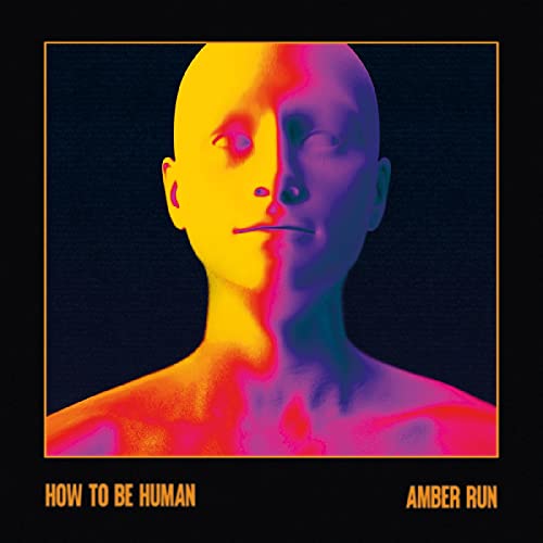 AMBER RUN - HOW TO BE HUMAN (CD)