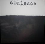 COALESCE  - GIVE THEM ROPE (REISSUE)