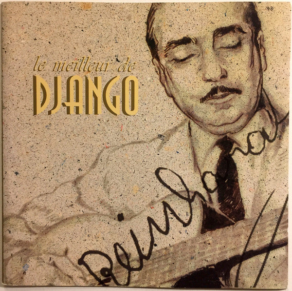 REINHARDT, DJANGO  - LE MEILLEUR DE DJANGO