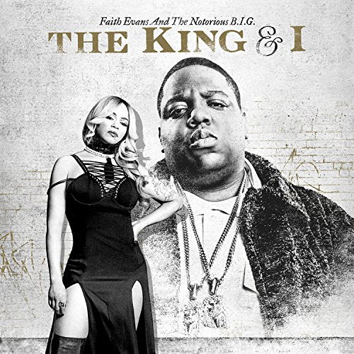 FAITH EVANS AND THE NOTORIOUS B.I.G. - THE KING AND I (EXPLICIT)