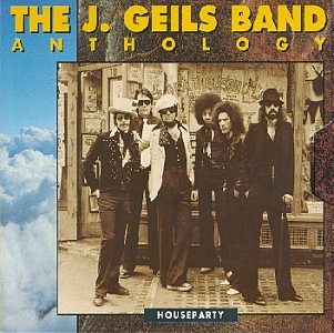 GEILS, J. BAND - ANTHOLOGY: HOUSEPARTY (2CD)