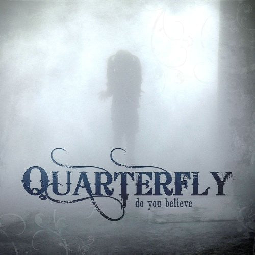 QUARTERFLY  - DO YOU BELIEVE