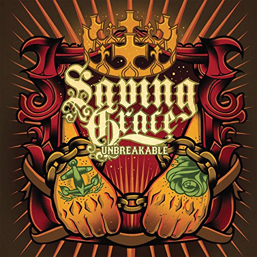 SAVING GRACE - UNBREAKABLE