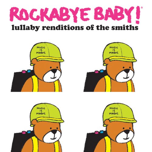 VARIOUS  - ROCKABYE BABY! SMITHS LULLABY