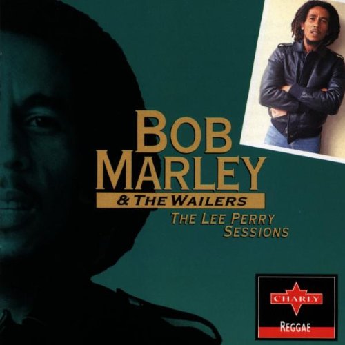 BOB MARLEY & WAILERS - LEE PERRY SESSIONS