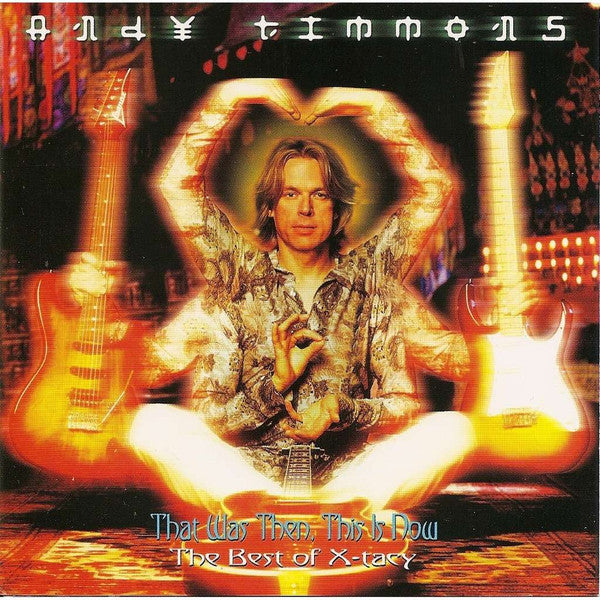 TIMMONS, ANDY  - THAT WAS THEN, THIS IS NOW