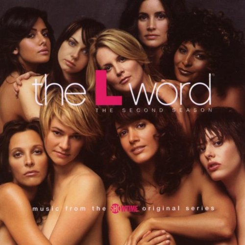 SNDTRK  - THE L-WORD: THE SECOND SEASON