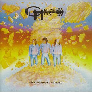 GROUNDHOGS  - BACK AGAINST THE WALL