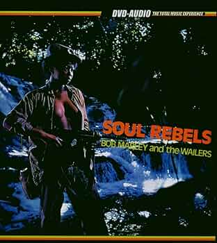 MARLEY, BOB & THE WAILERS  - DVD-SOUL REBELS [AUDIO ONLY]