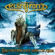 RUINTHRONE - THE UNCONSCIOUS MIND OF ARDA [CD]