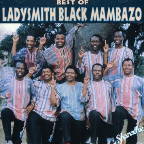 LADYSMITH BLACK MAMBAZO - THE BEST OF...