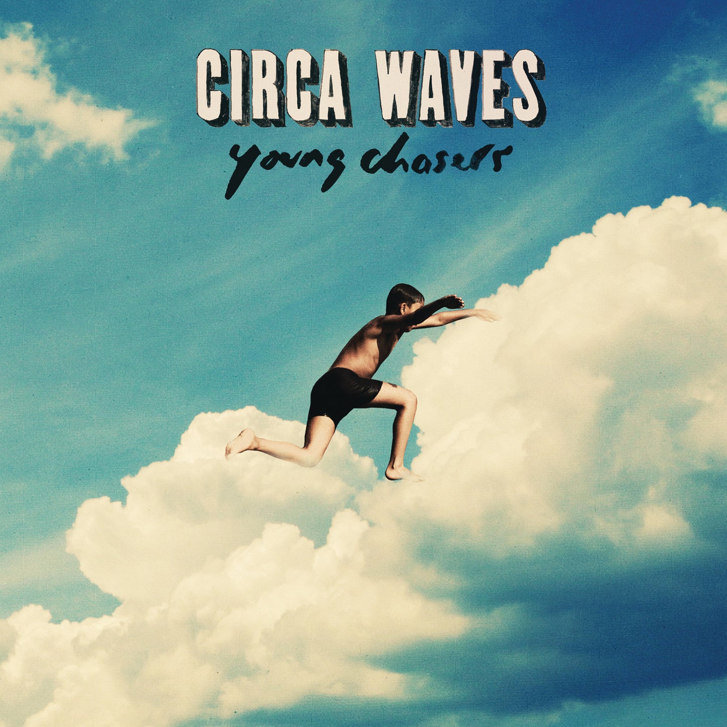 CIRCA WAVES  - YOUNG CHASERS