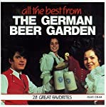 VARIOUS - ALL THE BEST FROM THE GERMAN BEER GARDEN