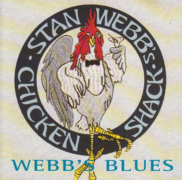 STAN WEBB'S CHICKEN SHACK  - WEBB'S BLUES