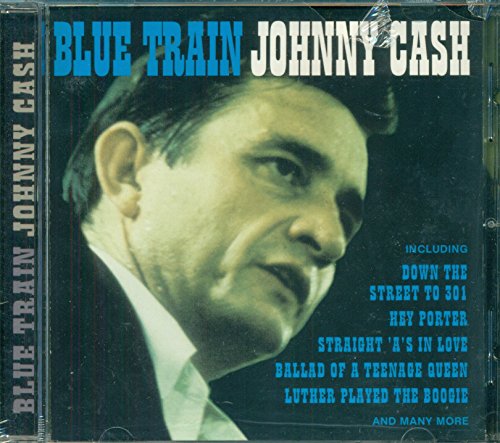 CASH, JOHNNY - BLUE TRAIN