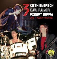 3 - ROCKING THE RITZ (EMERSON, BERRY, PALMER) [CD]