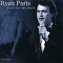 RYAN PARIS - DON'T LET ME DOWN [CD]