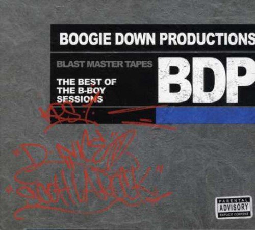 BOOGIE DOWN PRODUCTIONS - BEST OF THE B BOY SESSIONS