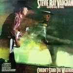 VAUGHAN, STEVIE RAY & DOUBLE TROUBLE  - COULDN'T STAND THE WEATHER