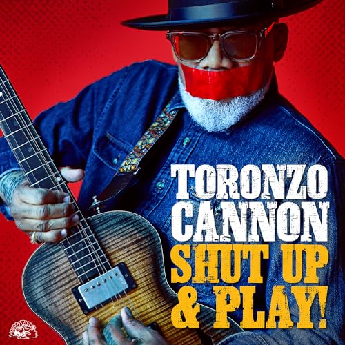 TORONZO CANNON - SHUT UP & PLAY! (CD)
