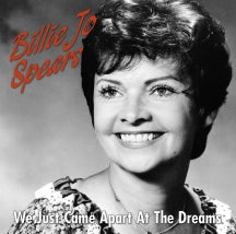 BILLIE JO SPEARS - WE JUST CAME APART AT THE DREAMS [CD]