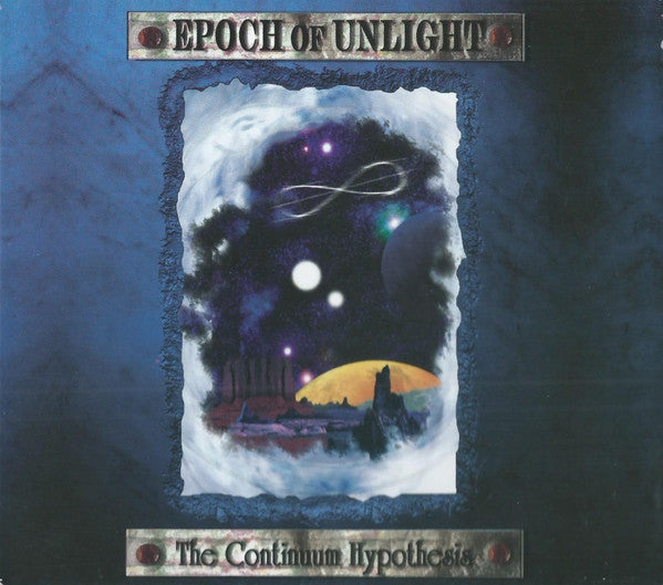 EPOCH OF UNLIGHT  - CONTINUUM HYPOTHESIS