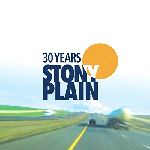 VARIOUS  - STONY PLAIN: 30 YEARS (2CDS/DVD)