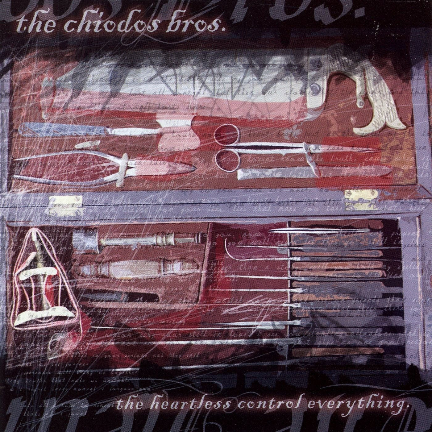CHIODOS  - HEARTLESS CONTROL EVERYTHING