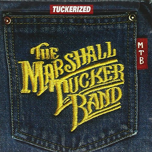 MARSHALL TUCKER BAND  - TUCKERIZED
