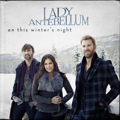 LADY ANTEBELLUM - ON THIS WINTER'S NIGHT