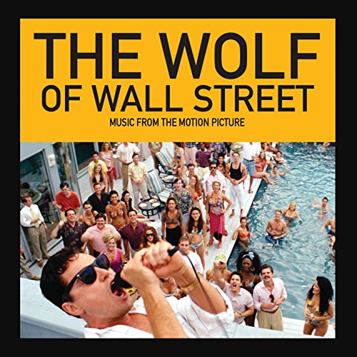 VARIOUS ARTISTS - THE WOLF OF WALL STREET (MUSIC FROM THE MOTION PICTURE)