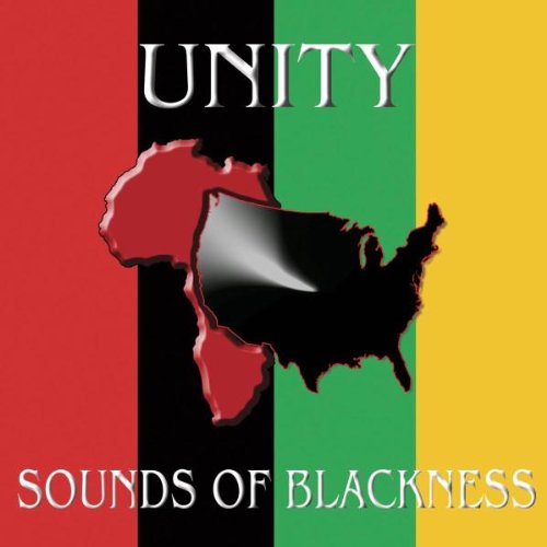 SOUNDS OF BLACKNESS  - UNITY