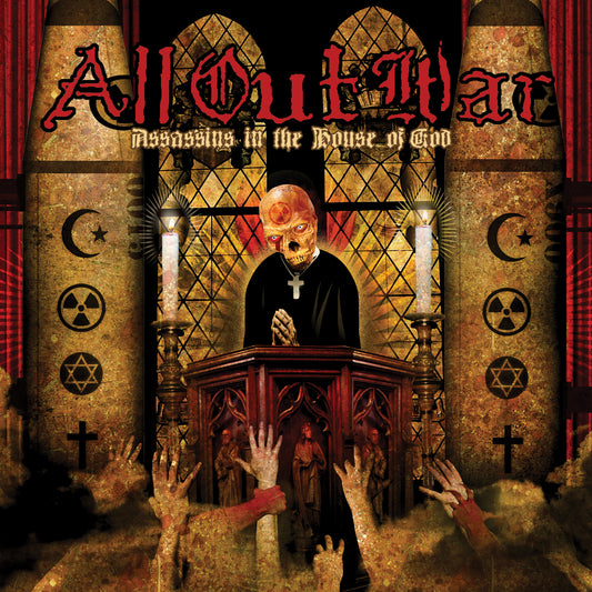 ALL OUT WAR  - ASSASSINS IN THE HOUSE OF GOD