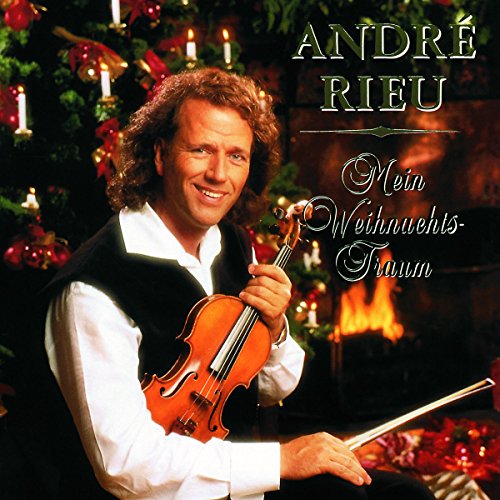 RIEU, ANDRE - MEIN WEIHNACHTSTRAUM (CHRISTMAS I LOVE)