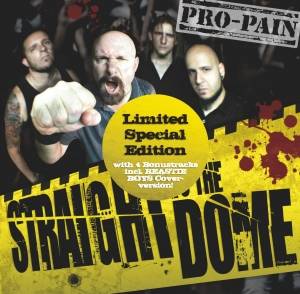 PRO-PAIN  - STRAIGHT TO THE DOME