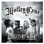 MOTLEY CRUE  - GR HITS (REMASTERED)