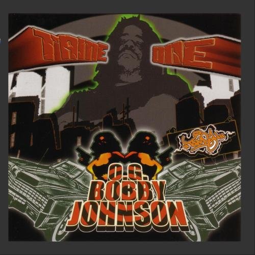 TAME ONE - O.G. BOBBY JOHNSON