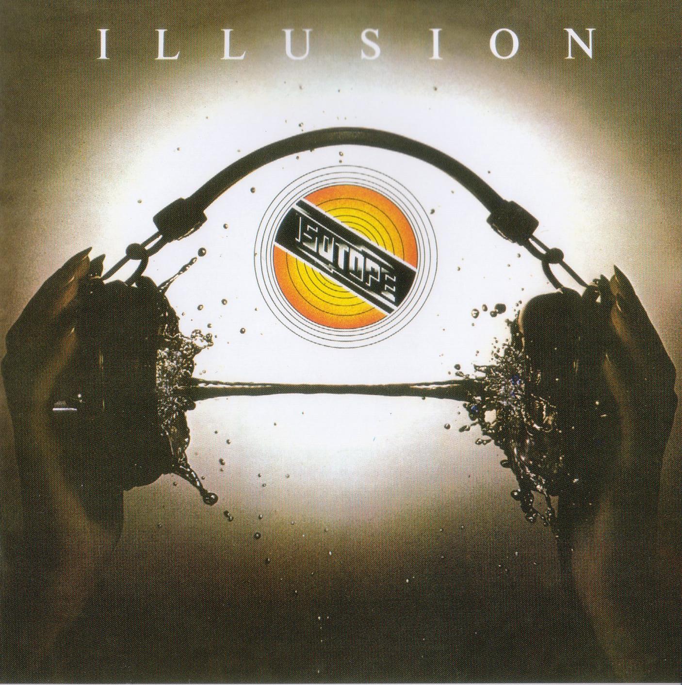ISOTOPE  - ILLUSION