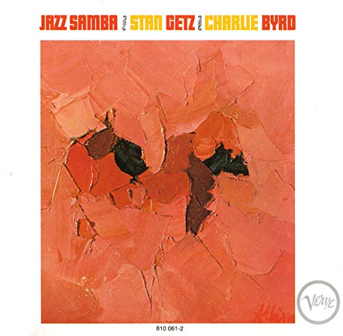 GETZ, STAN & CHARLIE BYRD  - JAZZ SAMBA
