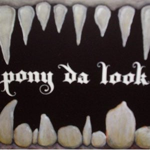 PONY DA LOOK  - FORCEFIELD WEAKENS