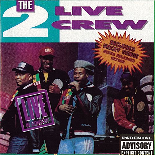 2 LIVE CREW - LIVE IN CONCERT