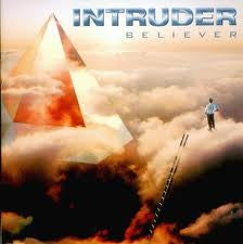 INTRUDER  - BELIEVER