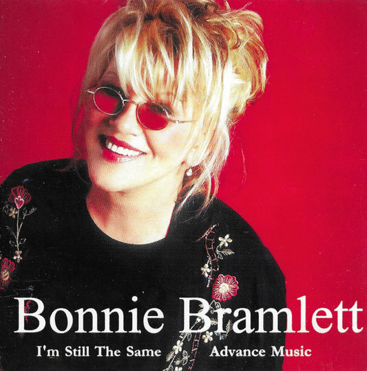 BRAMLETT, BONNIE  - I'M STILL THE SAME