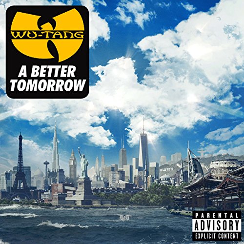 WU-TANG CLAN - A BETTER TOMORROW