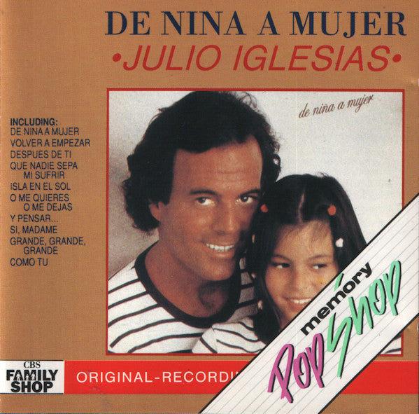 IGLESIAS, JULIO  - DE NINA A MUJER (SPANISH)