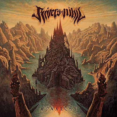 RIVERS OF NIHIL - MONARCHY