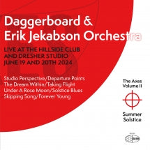 DAGGERBOARD & ERIK JEKABSON ORCHESTRA - THE AXES VOLUME II: SUMMER SOLSTICE [LP]