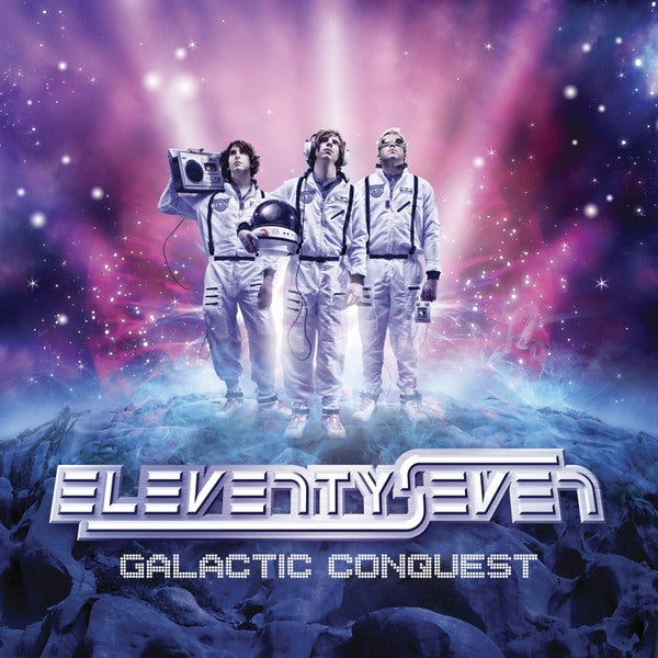 ELEVENTYSEVEN  - GALACTIC CONQUEST