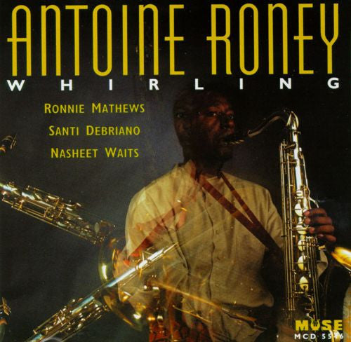 RONEY, ANTOINE  - WHIRLING