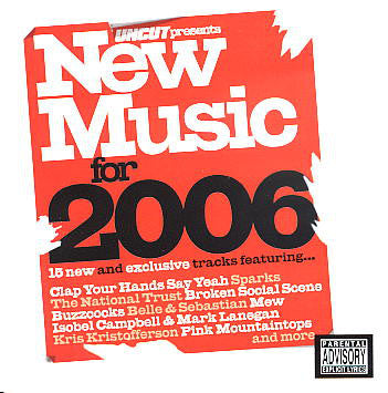 VARIOUS  - UNCUT-NEW MUSIC FOR 2006
